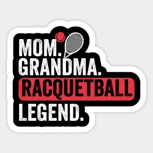 Mom Grandma Racquetball Legend Player Funny Racquetball Sticker